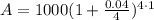 A=1000(1+\frac{0.04}{4})^{4\cdot 1}