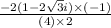 \frac{-2( 1 - 2\sqrt3i)\times(-1)}{(4)\times2}