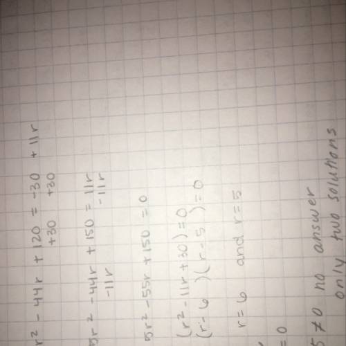 5r^2 - 44r + 120 = -30 + 11r  solve the quadratic equations by factoring