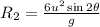 R_2=\frac{6u^2\sin 2\theta }{g}