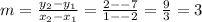 m = \frac{y_2-y_1}{x_2-x_1} =\frac{2--7}{1--2} =\frac{9}{3} =3