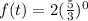 f(t) = 2(\frac{5}{3})^0