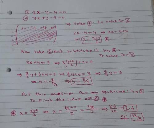 2x - y - 4 = 03x + y - 9 = 0what is the solution set of the given system? [(6/5, 13/5) ((13/5, 6/5)(