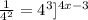 \frac{1}{4^2}={4^3]^{4x-3}