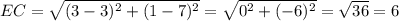 EC=\sqrt{(3-3)^2+(1-7)^2}=\sqrt{0^2+(-6)^2}=\sqrt{36}=6