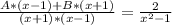 \frac{A*(x-1)+B*(x+1)}{(x+1)*(x-1)} = \frac{2}{x^2-1}