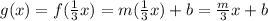 g(x)=f(\frac{1}{3}x)=m(\frac{1}{3}x)+b=\frac{m}{3}x+b