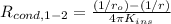 R_{cond,1{\rm{ - 2}}} = \frac{{\left( {1/{r_o}} \right) - \left( {1/r} \right)}}{{4\pi {K_{ins}}}}