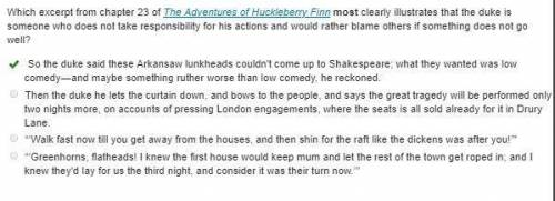 Which excerpt from chapter 23 of the adventures of huckleberry finn most clearly illustrates that th