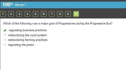 Which of the following was a major goal of progressives during the progressive era?