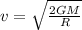 v=\sqrt{\frac{2GM}{R}}