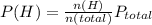 P(H)=\frac{n(H)}{n(total)} P_{total}