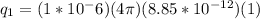 q_1 = (1 * 10 ^ -6) (4 \pi) (8.85 * 10 ^{ - 12}) (1)