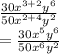 \frac{30x^{3+2}y^{6}}{50x^{2+4}y^{2}}\\=\frac{30x^{5}y^{6}}{50x^{6}y^{2}}