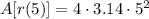 A[r(5)] = 4 \cdot 3.14 \cdot 5^2