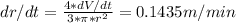 dr/dt = \frac{4*dV/dt}{3*\pi*r^2}=0.1435m/min