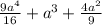 \frac{9a^4}{16}+a^3+\frac{4a^2}{9}