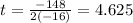 t=\frac{-148}{2(-16)}=4.625