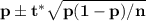 \bf p\pm t^*\sqrt{p(1-p)/n}