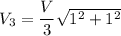 V_3 = \dfrac{V}{3}\sqrt{1^2+1^2}