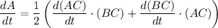 \dfrac{dA}{dt} = \dfrac{1}{2} \left( \dfrac{d(AC)}{dt} \cdot (BC) + \dfrac{d(BC)}{dt} \cdot (AC)\right)