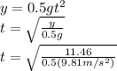 y=0.5gt^{2}\\t=\sqrt{\frac{y}{0.5g} } \\t=\sqrt{\frac{11.46}{0.5(9.81m/s^2)} \\
