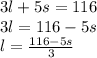 3l+5s=116\\3l=116-5s\\l=\frac{116-5s}{3}