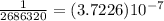 \frac{1}{2686320}=(3.7226)10^{-7}
