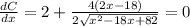 \frac{dC}{dx} = 2 + \frac{4(2x-18)}{2 \sqrt{x^2 -18x+82}} = 0