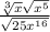 \frac{\sqrt[3]{x} \sqrt{x^5} }{\sqrt{25x^1^6}}