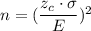 n=(\dfrac{z_c\cdot \sigma}{E})^2