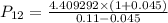 P_{12}=\frac{4.409292\times(1+0.045) }{0.11-0.045 }