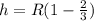 h=R(1-\frac{2}{3})