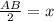 \frac{AB}{2}=x