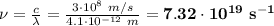 \nu = \frac{c}{\lambda} = \frac{3\cdot 10^8\ m/s}{4.1\cdot 10^{-12}\ m} = \bf 7.32\cdot 10^{19}\ s^{-1}