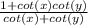 \frac{1+cot(x)cot(y)}{cot(x)+cot(y)}