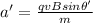 a' = \frac{qvBsin\theta'}{m}