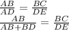 \frac{AB}{AD}=\frac{BC}{DE}\\\frac{AB}{AB+BD}=\frac{BC}{DE}