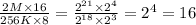 \frac {2M\times 16}{256K \times 8}=\frac {2^{21} \times 2^{4}}{2^{18} \times 2^{3}}=2^{4}=16