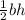 \frac{1}{2} bh