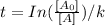 t=In(\frac{[A_{0}]}{[A]})/k