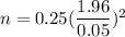 n=0.25(\dfrac{1.96}{0.05})^2