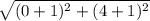 \sqrt{(0+1)^{2}+(4+1)^{2}  }