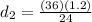 d_2 = \frac{(36)(1.2)}{24}