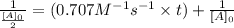 \frac{1}{\frac{[A]_{0}}{2}}=(0.707M^{-1}s^{-1}\times t)+\frac{1}{[A]_{0}}