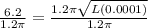 \frac{6.2}{1.2\pi} = \frac{1.2\pi\sqrt{L(0.0001)}}{1.2\pi}