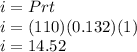 i=Prt\\i=(110)(0.132)(1)\\i=14.52