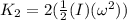K_2 = 2(\frac{1}{2}(I)(\omega^2))