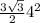\frac{3 \sqrt{3} }{2} 4^2