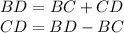 BD=BC+CD\\CD=BD-BC